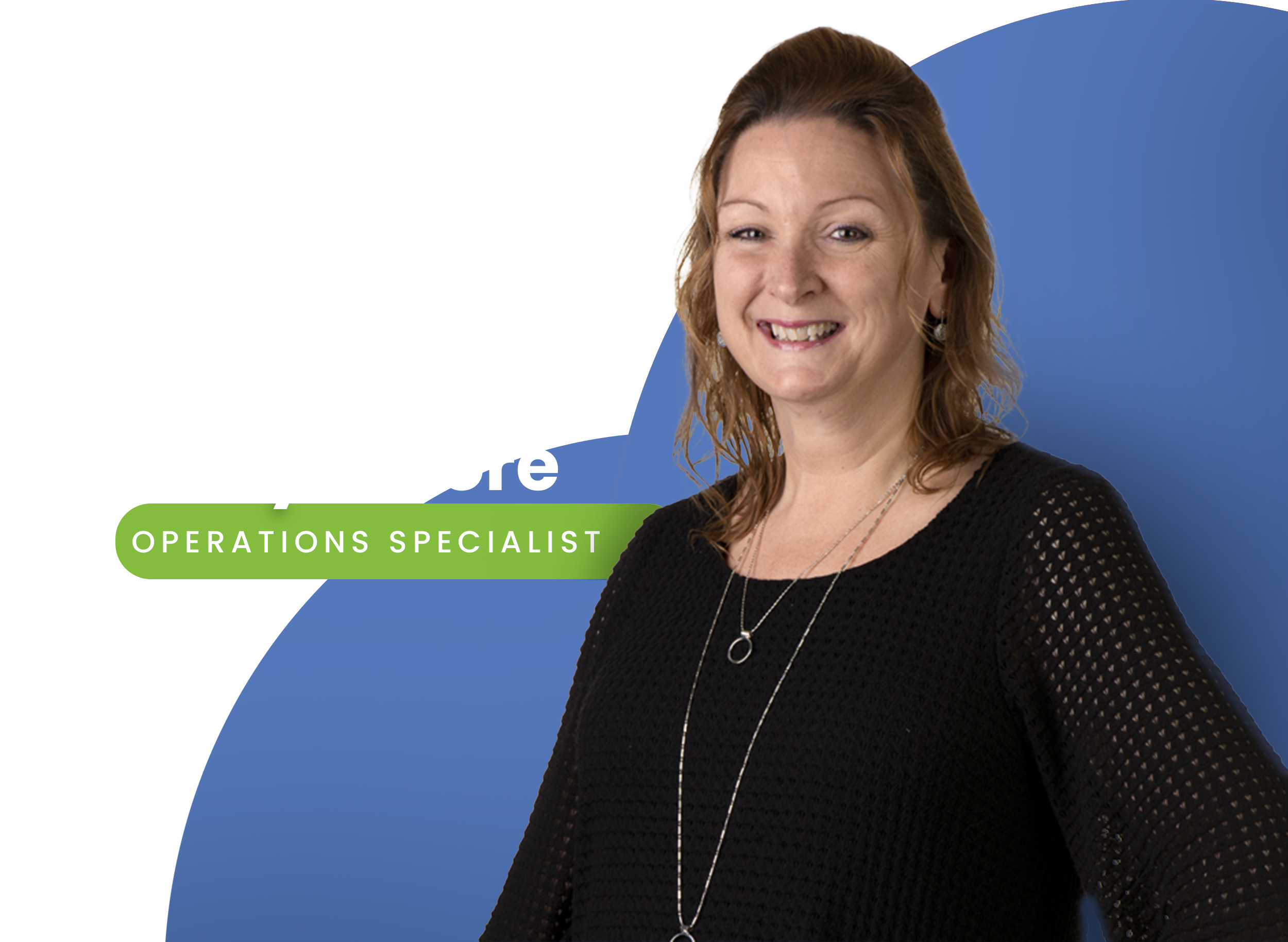 Mary Moore Operations Specialist